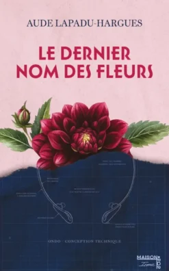 Le dernier nom des fleurs