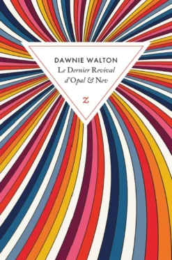 Le Dernier Revival d'Opal & Nev