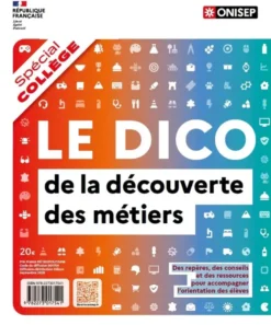 LE DICO de la découverte des métiers au collège