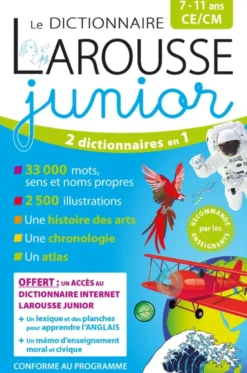 Le dictionnaire Larousse Junior et son dictionnaire en ligne - 7/11 ans - CE/CM