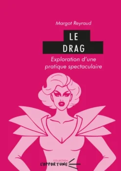 Le drag