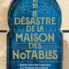 Le désastre de la maison des notables