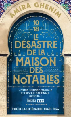 Le désastre de la maison des notables