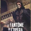 Le Fantôme de l'opéra - Le chant des égorgés