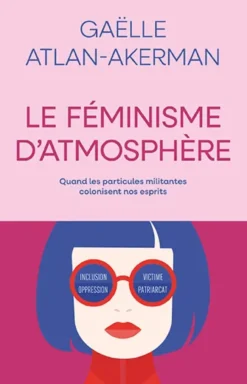 Le féminisme d'atmosphère
