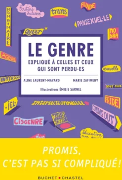 Le genre expliqué à celles et ceux qui sont perdu.es