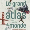 Le Grand Atlas du monde