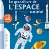 Le grand livre de l'Espace animé