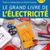 Le grand livre de l'électricité