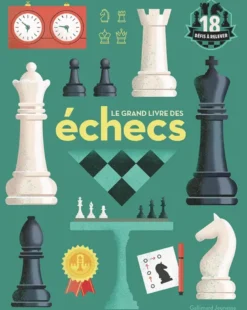 Le grand livre des échecs