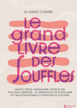 Le grand livre des souffles