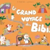 Le grand voyage des Bibis