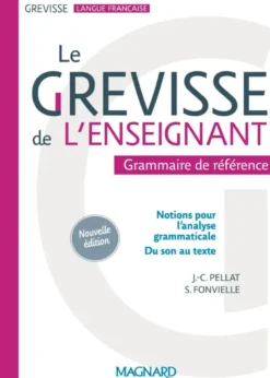 Le Grevisse de l'enseignant - Grammaire de référence
