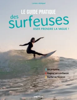 Le guide pratique des surfeuses