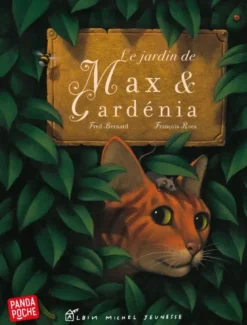 Le Jardin de Max et Gardenia (Panda poche)