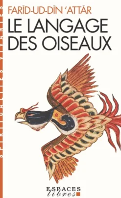 Le Langage des oiseaux (Espaces Libres - Spiritualités Vivantes)