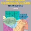 Le livre des techniques du son - 6e éd.