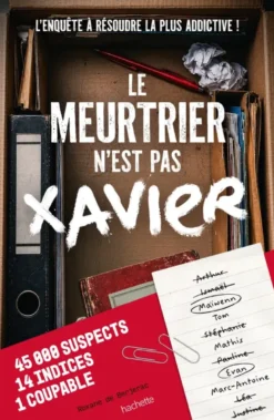 Le meurtrier n'est pas Xavier