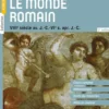 Le monde romain - 2e éd.