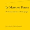 Le Motet en France