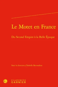 Le Motet en France