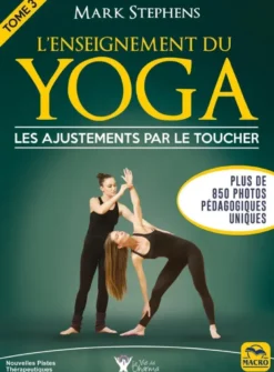 L'enseignement du Yoga Tome 3