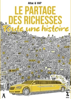 Le Partage des richesses, toute une histoire