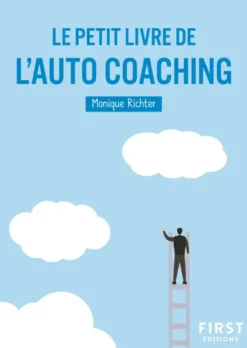 Le Petit livre de l'auto-coaching, 2e éd