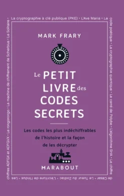 Le Petit livre des codes secrets