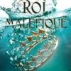 Le peuple de l'airLe Roi Maléfique