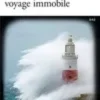 Le phare, voyage immobile