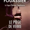 Le Piège de verre (La saga d'Héloïse, l'apothicaire, Tome 2)