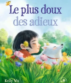 Le plus doux des adieux