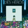 Le poids des héros