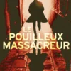 Le Pouilleux massacreur