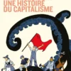 Le poulpe noir. Une histoire du capitalisme