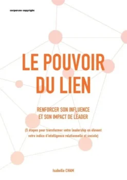 Le pouvoir du lien