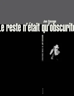 Le reste n'était qu'obscurité