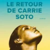 Le retour de Carrie Soto