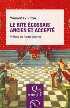 Le Rite Écossais Ancien et Accepté