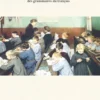 Le Roman National De La Langue (1790-1920) : Pour Une Histoire Des Imaginaires Linguistiques Des Gra