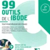 Le répertoire des 99 outils de l'Ibode : tout pour réussir ses stages