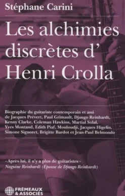 Les alchimies discrètes d'Henri Crolla