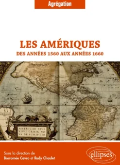 Les Amériques des années 1560 aux années 1660