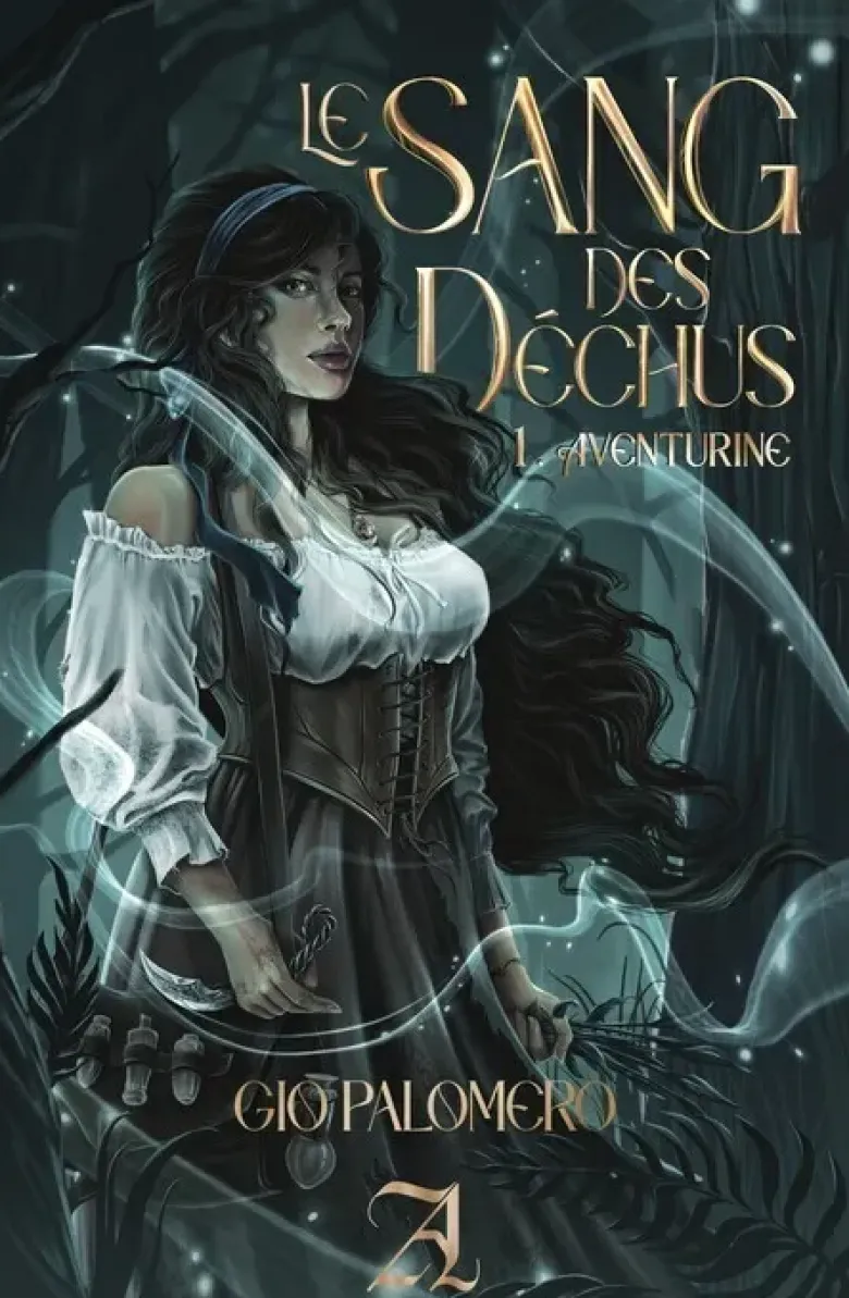 Le Sang des Déchus, Tome 1 - Aventurine