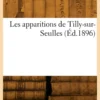 Les apparitions de Tilly-sur-Seulles