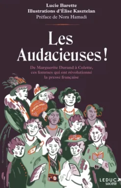 Les Audacieuses !