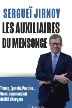 Les Auxiliaires du mensonge