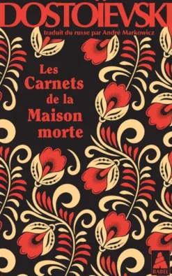 Les Carnets de la Maison morte