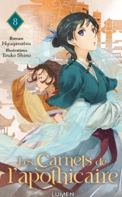 Les Carnets de l'Apothicaire - Tome 8
